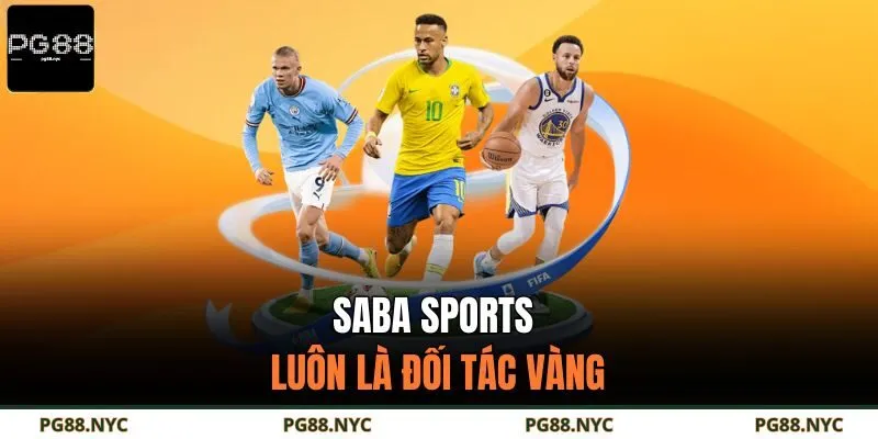 SABA Sports luôn là đối tác vàng